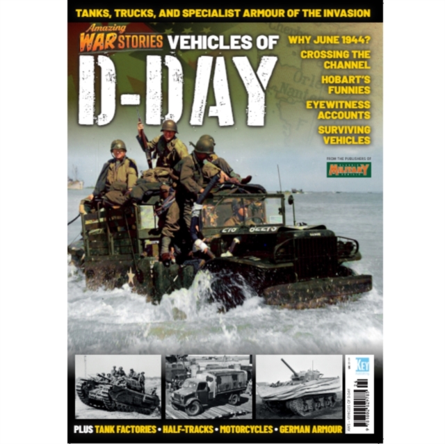 Amazing War Stories: Vehicles of D-Day