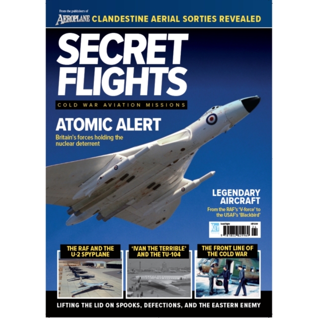 Secret Flights (Cold War Aviation Missions)