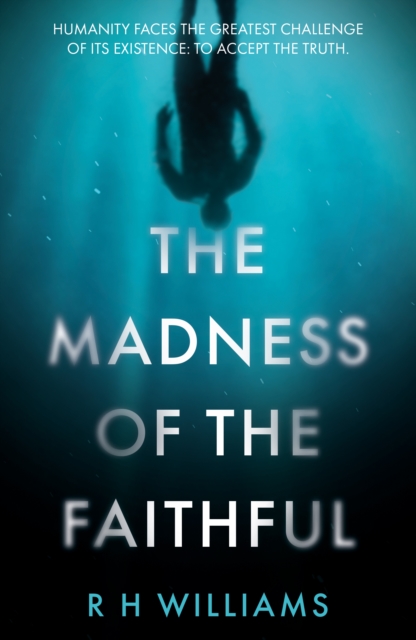 Madness of the Faithful