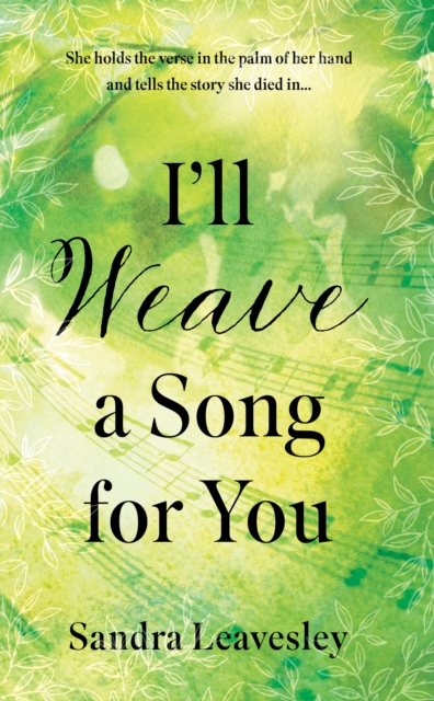 I'll Weave a Song for You