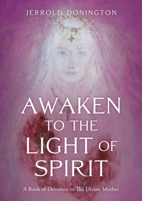 Awaken to the Light of Spirit