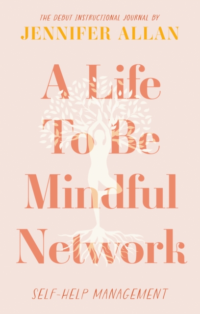 Life To Be Mindful Network