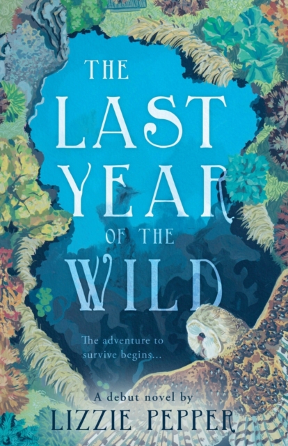 Last Year of the Wild - Volume 1