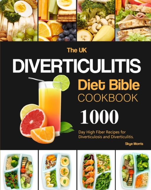 UK Diverticulitis Diet Bible Cookbook