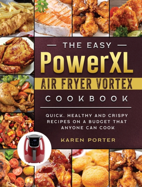 Easy PowerXL Air Fryer Vortex Cookbook