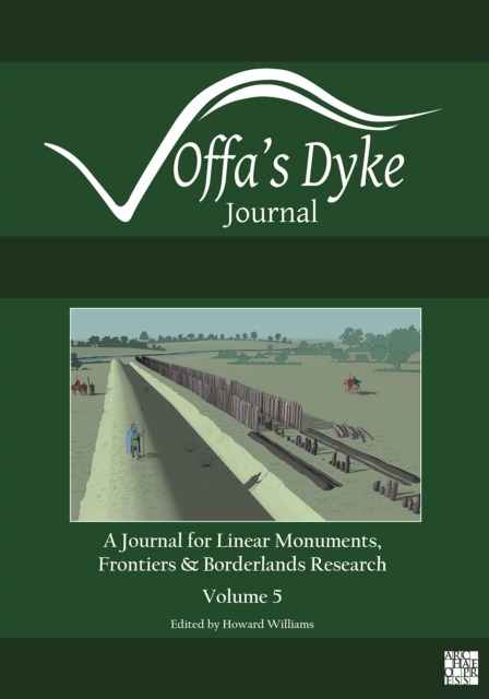 Offa's Dyke Journal: Volume 5 for 2023