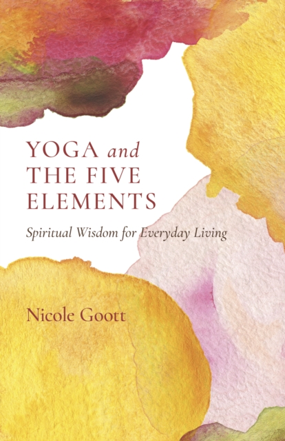 Yoga and the Five Elements