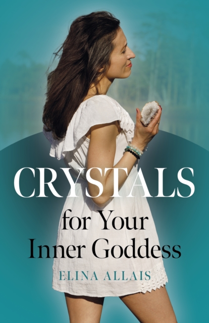 Crystals for Your Inner Goddess