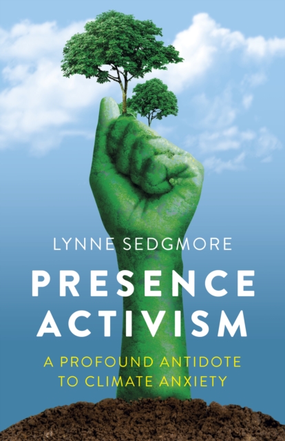 Presence Activism