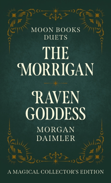 Moon Books Duets - The Morrigan & Raven Goddess