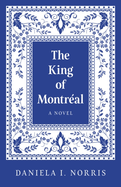 King of Montr?al, The