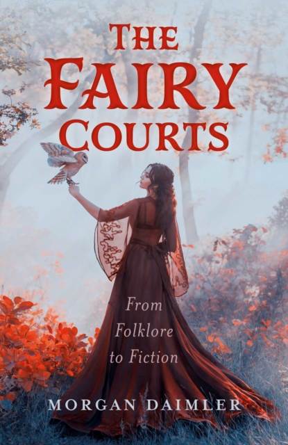 Fairy Courts, The