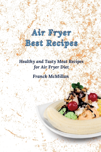 Air Fryer Best Recipes