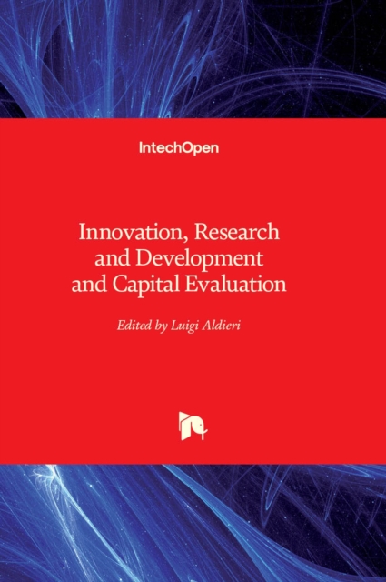 Innovation, Research and Development and Capital Evaluation