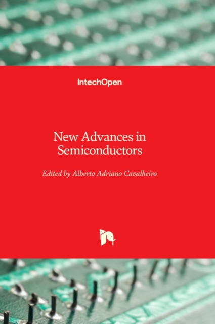 New Advances in Semiconductors