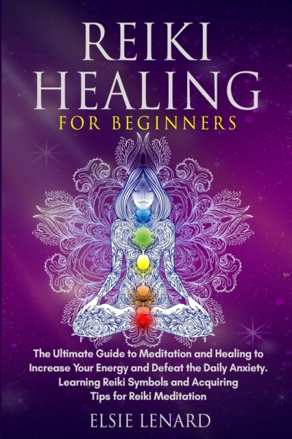 Reiki Healing for Beginners