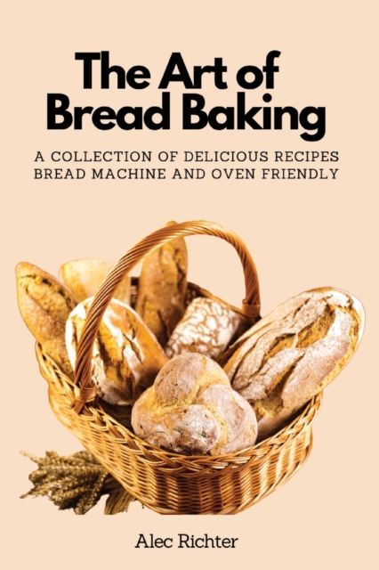 Art of Bread Baking