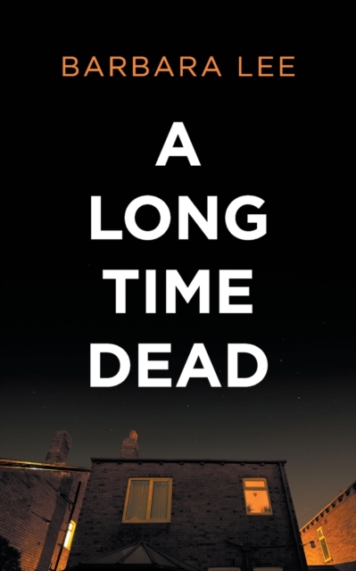 Long Time Dead