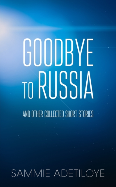 Goodbye to Russia