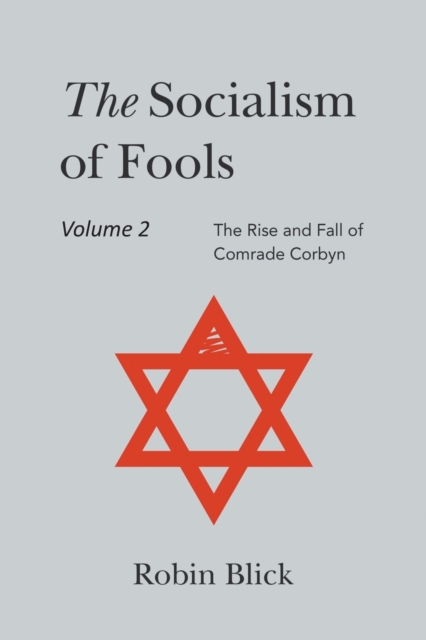 Socialism of Fools Vol 2 Revised 3rd Edn