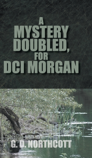 Mystery Doubled, for DCI Morgan