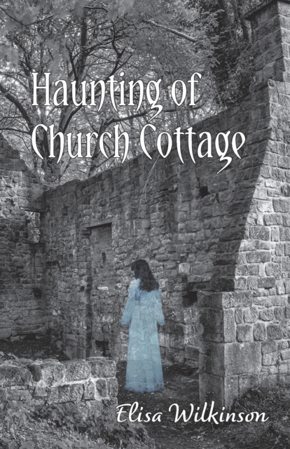Haunting of Church Cottage