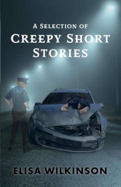 Selection of Creepy Short Stories