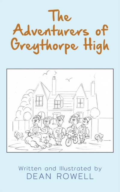 Adventurers of Greythorpe High