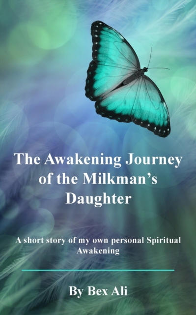 Awakening Journey of a Milkman's Daughter