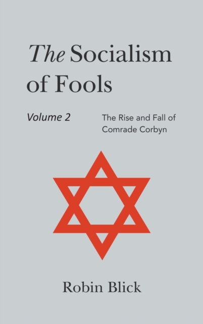 Socialism of Fools Vol 2 - Revised 4th Edition