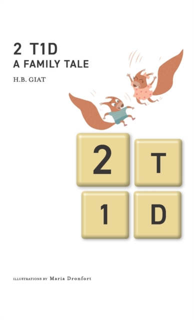 2 T1D A Family Tale