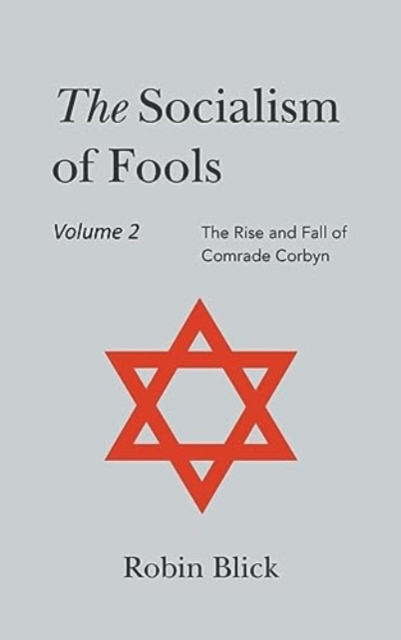 Socialism of Fools Vol 2 - Revised 5th Edition