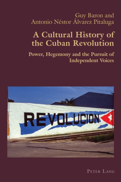 Cultural History of the Cuban Revolution