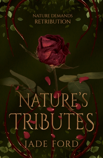 Nature's Tributes