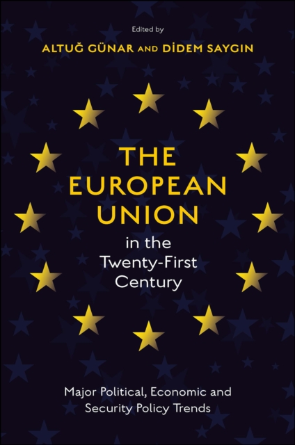 European Union in the Twenty-First Century