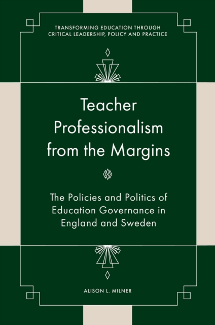 Teacher Professionalism from the Margins