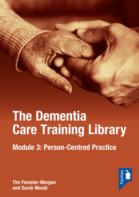 Dementia Care Training Library: Module 3