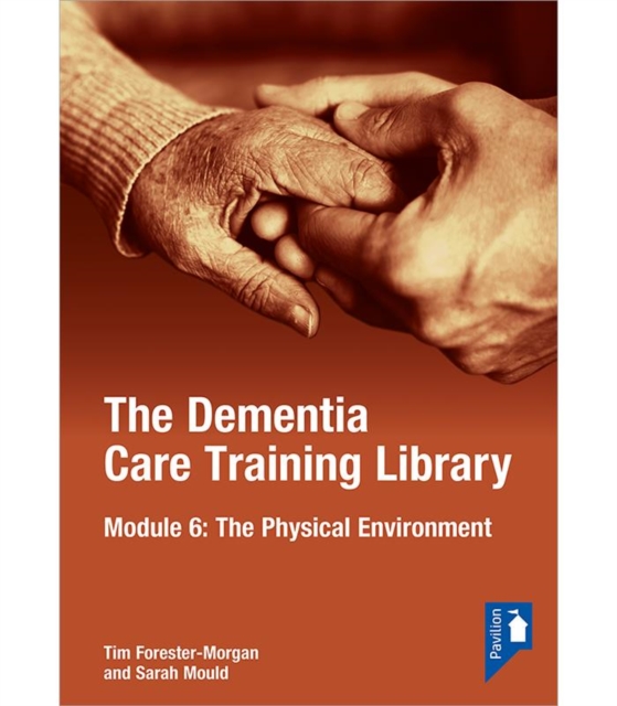 Dementia Care Training Library: Module 6