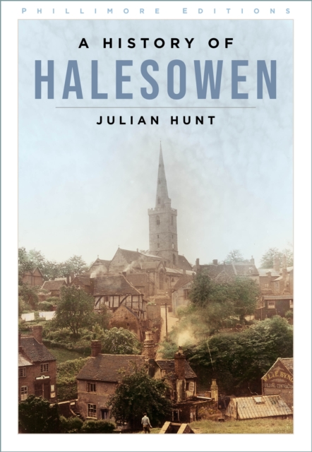 History of Halesowen