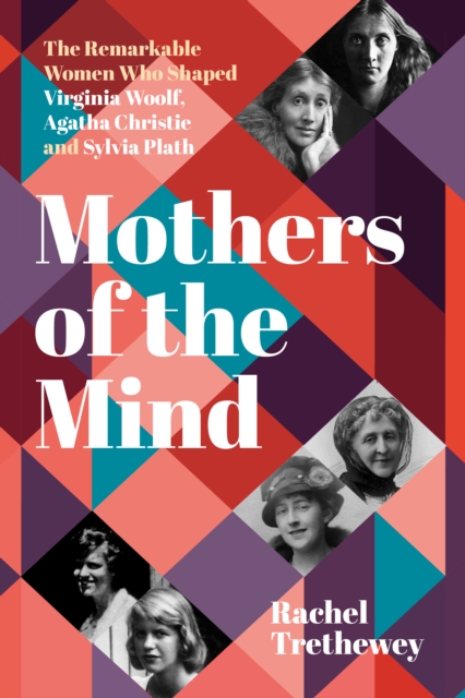 Mothers of the Mind
