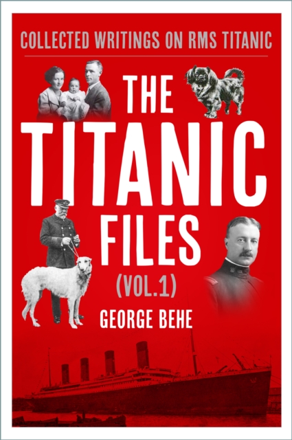 Titanic Files (Vol.1)