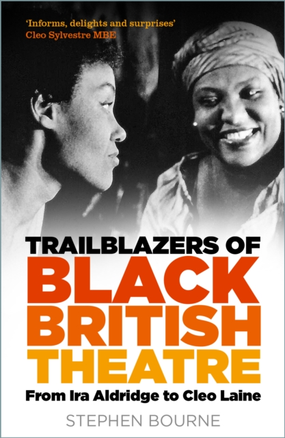 Trailblazers of Black British Theatre