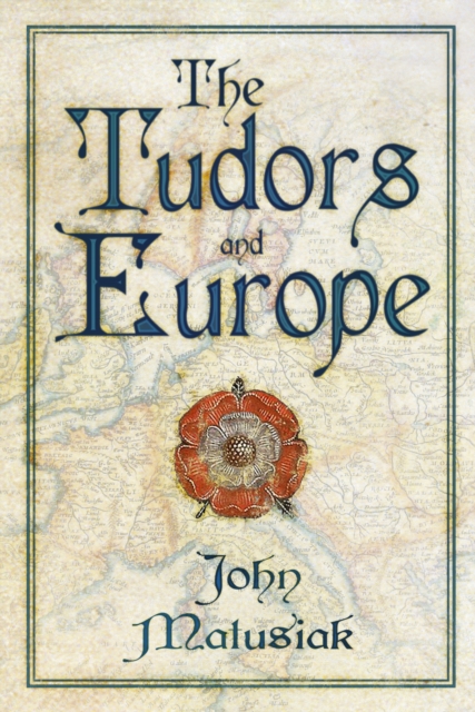 The Tudors and Europe