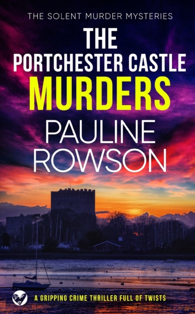 PORTCHESTER CASTLE MURDERS a gripping crime thriller full of twists