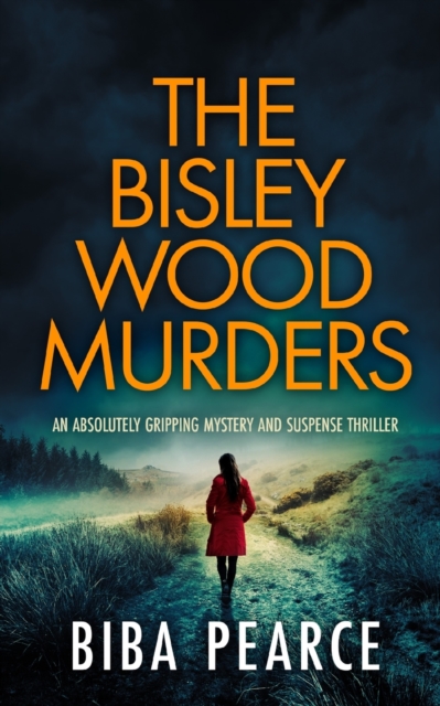 BISLEY WOOD MURDERS an absolutely gripping mystery and suspense thriller