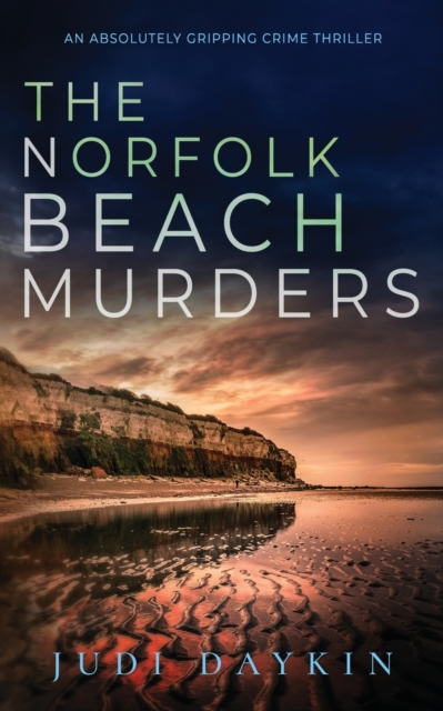 NORFOLK BEACH MURDERS an absolutely gripping crime thriller