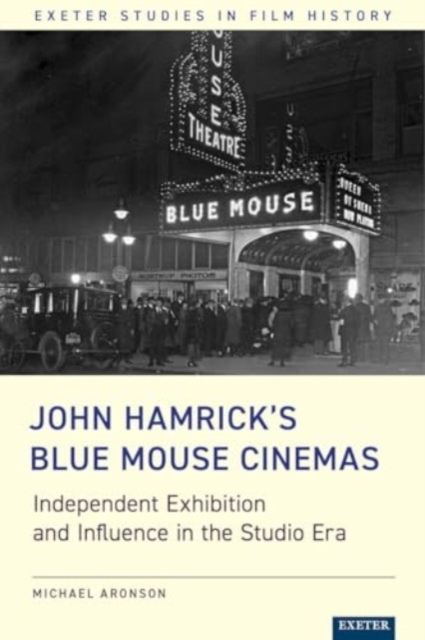 John Hamrick’s Blue Mouse Cinemas