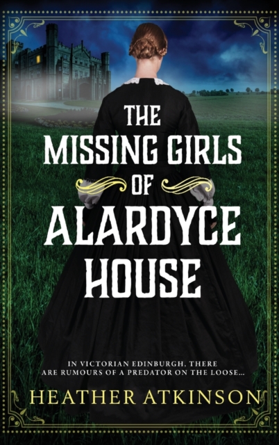 Missing Girls of Alardyce House