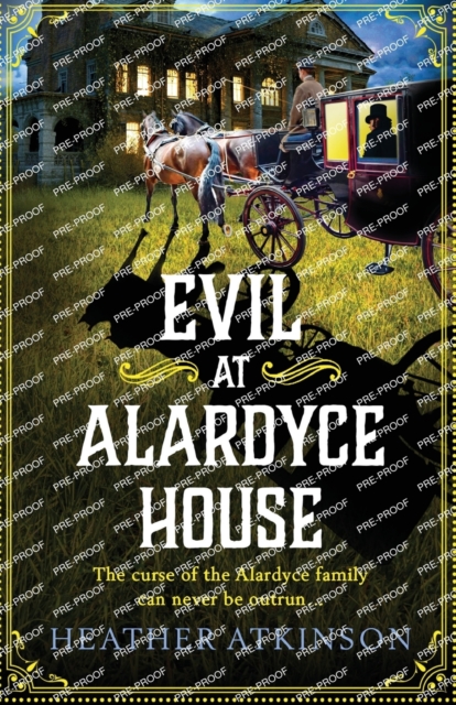 Evil at Alardyce House