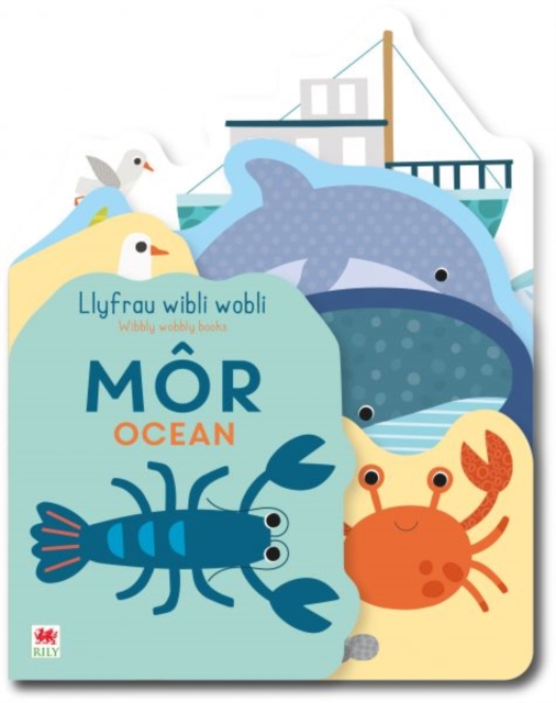 Llyfrau Wibli Wobli: Mor / Wibbly Wobbly Books: Ocean